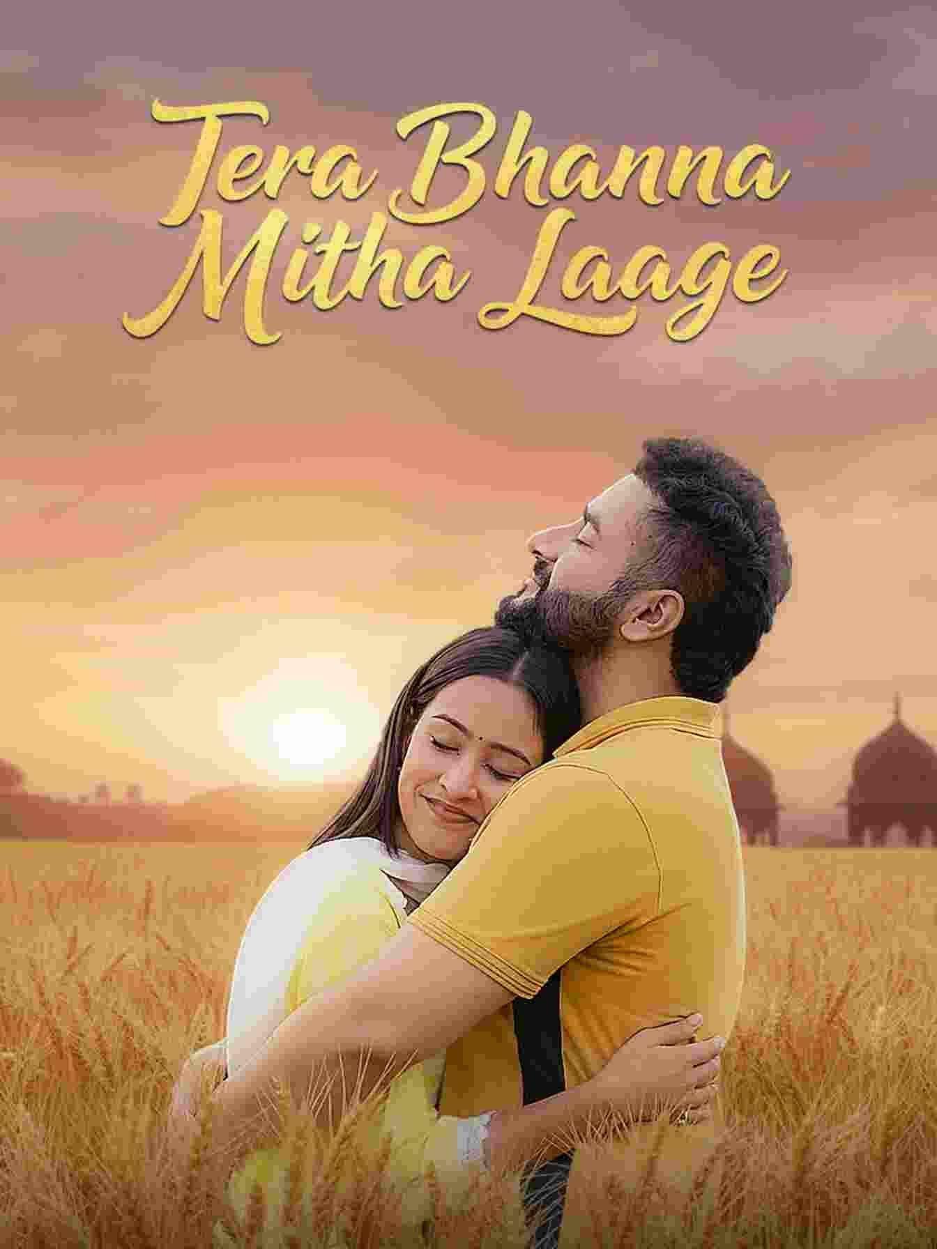 Free Tera Bhanna Mitha Laage (2025) Punjabi Movie HD ESub